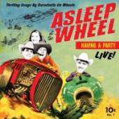 ASLEEP AT THE WHEEL  - VINYL HAVIN' A PARTY-LIVE [VINYL]