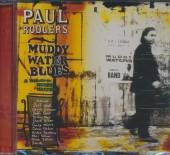 RODGERS PAUL  - CD MUDDY WATER BLUES