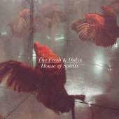 FRESH & ONLYS  - CD HOUSE OF SPIRITS