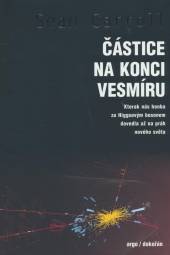 Sean Carrol  - KNI Částice na konci vesmíru [CZ]