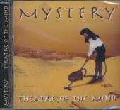 MYSTERY  - CD THEATRE OF THE MIND