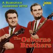 OSBORNE BROTHERS  - CD BLUEGRASS JAMBOREE WITH