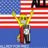  ALLROY FOR PREZ... [VINYL] - supershop.sk