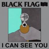 BLACK FLAG  - VINYL I CAN SEE YOU [VINYL]