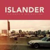 ISLANDER  - CD VIOLENCE & DESTRUCTION