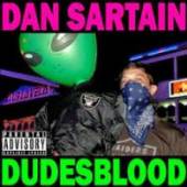 SARTAIN DAN  - CD DUDESBLOOD