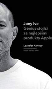 Leander Kahney  - KNI Jony Ive – Gé..