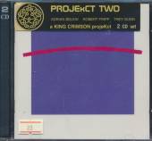 PROJEKCT TWO(BELEW FRIPP GUNN)  - CD SPACE GROOVE(2CD)