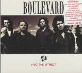 BOULEVARD  - CD INTO THE STREET -REMAST-