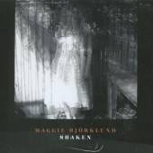 BJORKLUND MAGGIE  - CD SHAKEN