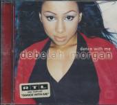 MORGAN DEBELAH  - CD DANCE WITH ME