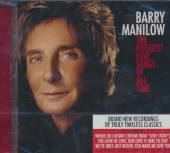 MANILOW BARRY  - CD THE GREATEST LOVE SONGS OF ALL TIME