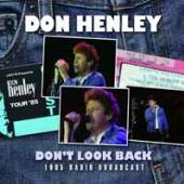 DON HENLEY  - CD DONT LOOK BACK