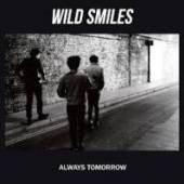 WILD SMILES  - CD ALWAYS TOMORROW