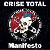 CRISE TOTAL  - 7 MANIFESTO