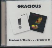 GRACIOUS  - 2xCD GRACIOUS / THIS IS GRACIOUS!!