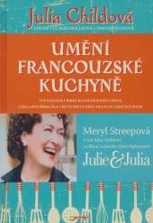 Julia Childová  - KNI Umění francouzské kuchyně [CZ]