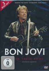 BON JOVI  - DV BON JOVI-IN THESE ARMS