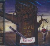 INTRUDER  - CD LIVE TO DIE-RELIVED