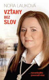 Nora Lauková  - KNI Vzťahy bez slov [SK]