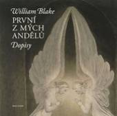 William Blake  - KNI První z mých andělů [CZ]