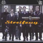 HANNOVER HARMONISTS  - CD STREIFZUG