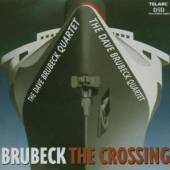 BRUBECK DAVE/4TET  - CD CROSSING