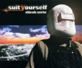 SUIT YOURSELF  - CM ELDORADO SUNRISE