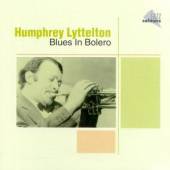 LYTTELTON HUMPHREY  - CD BLUES IN BOLERO