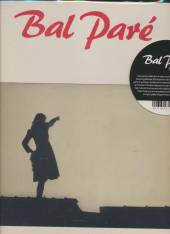 BAL PARE  - VINYL EARLY RECORDINGS [VINYL]