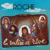 ROCHE  - CD LA VALISE DE REVE