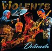 VIOLENTS  - CD DELICADO