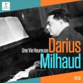 MILHAUD D.  - 10xCD UNE VIE HEUREUSE