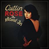 ROSE CAITLIN  - CD STAND-IN