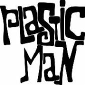 PLASTIC MAN  - SI HE DIDN'T KNOW /7