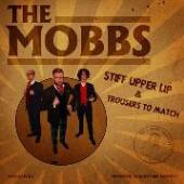 MOBBS  - CD STIFF UPPER LIP &..