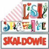 SKALDOWIE  - CD LISTY SPIEWAJACE