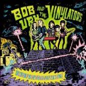 URH BOB -& VINYLATORS-  - SI ULTRAPSYCHO.. /7