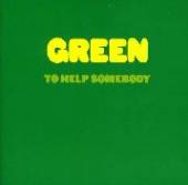 GREEN  - CD TO HELP SOMEBODY