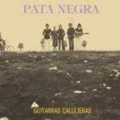 PATA NEGRA  - VINYL GUITARRAS CALLEJERAS [VINYL]