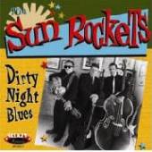 SUN ROCKETS  - CD DIRTY NIGHT BLUES