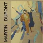 MARTIN DUPONT  - CD JUST BECAUSE