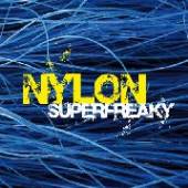 NYLON  - CD SUPERFREAKY