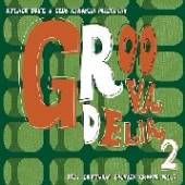  GROOVADELIA 2 / VARIOUS [VINYL] - suprshop.cz