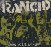 RANCID  - CD HONOR IS ALL WE.. [DIGI]
