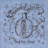 THIRD EAR BAND  - CD ABELARD & HELOISE