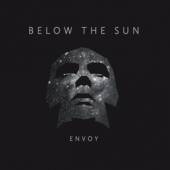 BELOW THE SUN  - CD ENVOY