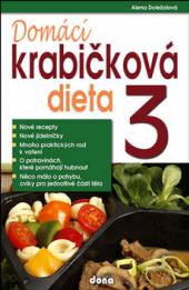 Alena Doležalová  - KNI Domácí krabičková dieta 3 [CZ]