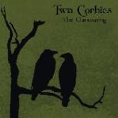 TWA CORBIES  - VINYL THE CLAMOURING (LP+CD) [VINYL]