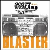 WEILAND SCOT & THE WILDA  - CD BLASTER